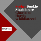 Książki: Seria o Sookie Stackhouse w bibliotece!