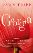 Down Tripp, Georgia. Powieść o Georgii O'Keeffe, ikonie sztuki współczesnej