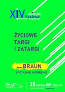 Festiwal: Życiowe targi i zatargi – spotkanie z Danką Braun