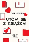 Akcje: Umów się z książką! – akcja walentynkowa w Miejskiej Bibliotece Publicznej w Jaśle
