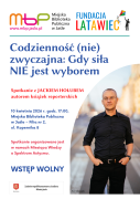 Codzienność (nie)zwyczajna – Jacek Hołub gościem spotkania z okazji Miesiąca Wiedzy o Spektrum Autyzmu