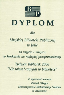 I miejsce za najlepiej zrealizowany „Tydzień Bibliotek 2006” w województwie podkarpackim