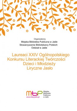 Konkursy: Laureaci XXIV OKLTDiM Liryczne Jasło