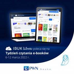 Miejska Biblioteka Publiczna w Jaśle oraz IBUK Libra zapraszają na Międzynarodowy Tydzień E-Książki
