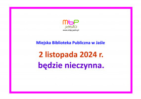 2 listopda Biblioteka będzie nieczynna