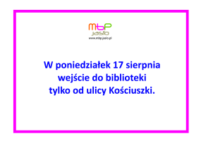17 sierpnia - wejście do biblioteki od ulicy Kościuszki