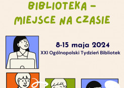Miejska BIBLIOTEKA Publiczna w Jaśle – MIEJSCE NA CZASIE! XXI Ogólnopolski Tydzień Bibliotek