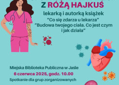 Co się zdarza u lekarza –spotkanie autorskie dla dzieci z Różą Hajkuś