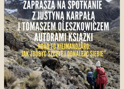 Road to the top - spotkanie z Justyną Karpałą i Tomaszem Oleszkowiczem